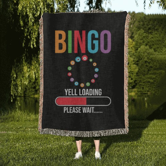 Funny Bingo Yell loading Bingo night Woven Blankets