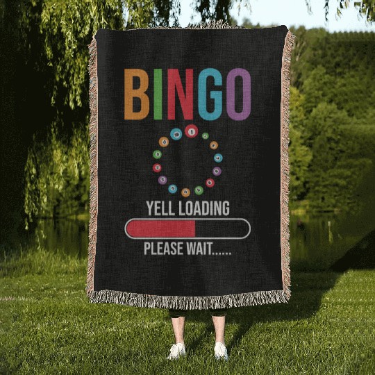 Funny Bingo Yell loading Bingo night Woven Blankets