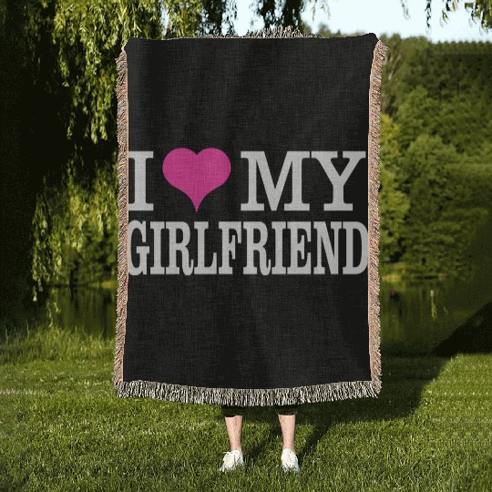 I Love My Girlfriend Woven Blankets