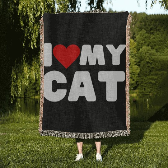 Funny Cat Quote I Love My Cat Cool Cat Woven Blankets