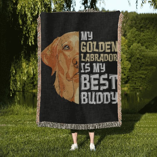 Labrador Dog My Golden Labrador my Best Buddy Woven Blankets