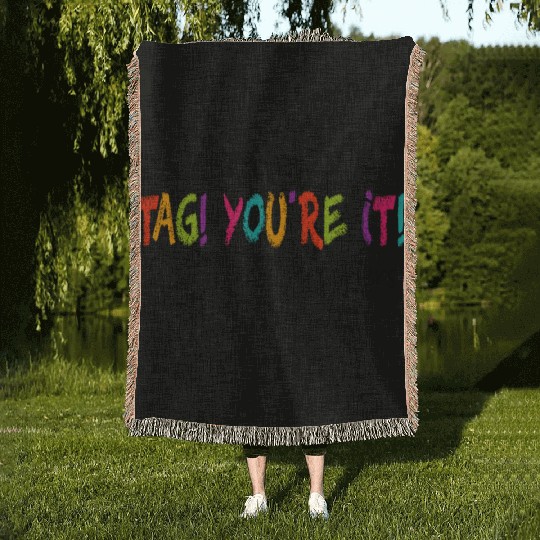 Dear Parents Tag You're It Love Teachers First day Woven Blankets