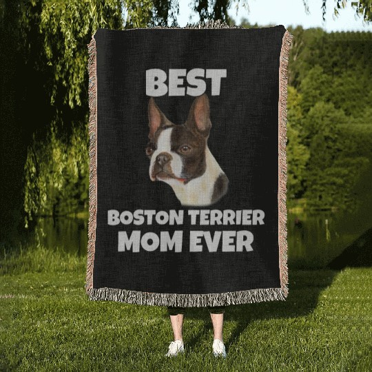 Boston Terrier Dog Best Boston Terrier Mom Ever Woven Blankets
