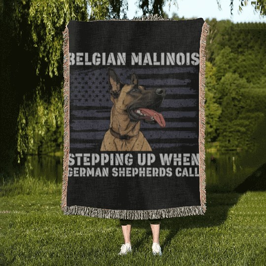 BELGIAN MALINOIS STEPPING UP WHEN SHEPHERDS CALL Woven Blankets