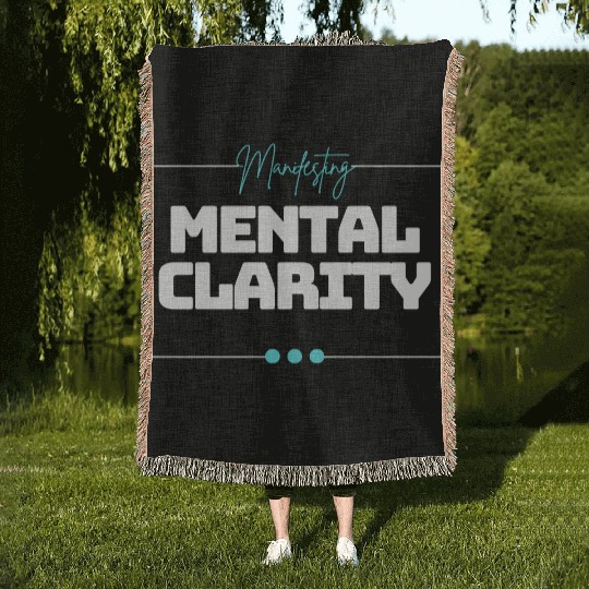 Manifesting Mental Clarity Positive Mindfulness Woven Blankets