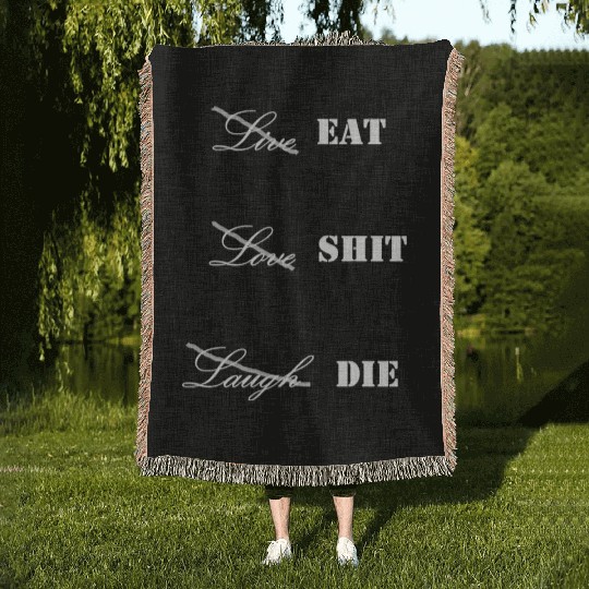Eat Shit Die 2 Woven Blankets