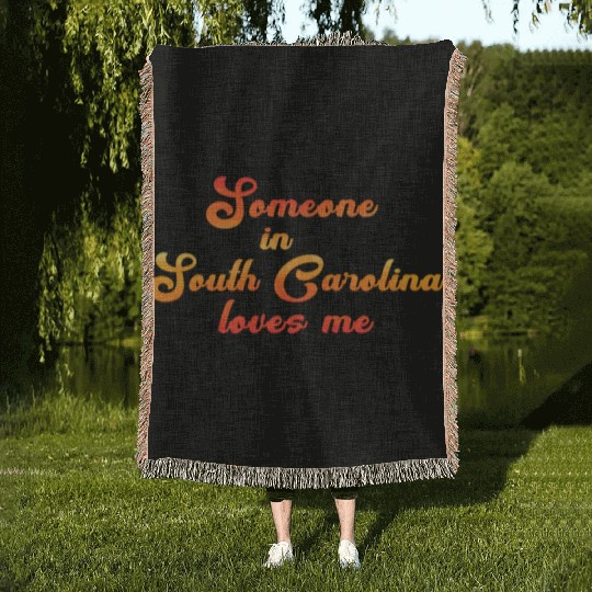 Someone In South Carolina Loves Me Woven Blankets