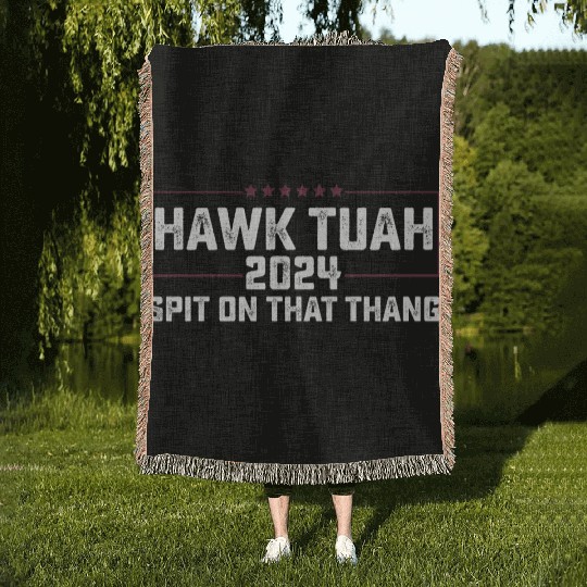 Hawk Tuah 2024 Spit On That Thing Presidential Can Woven Blankets