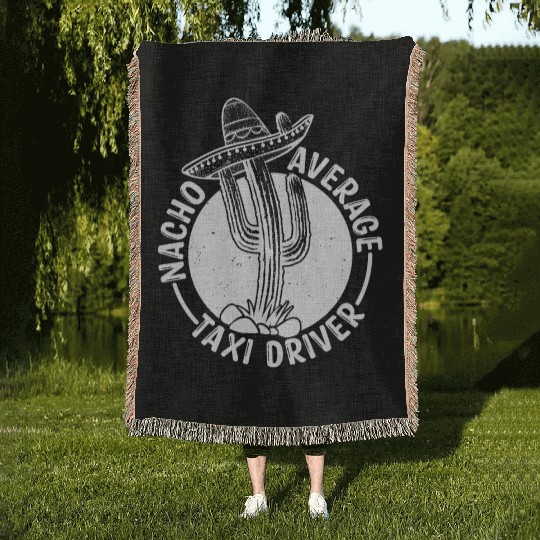 Nacho Average Taxi Driver Woven Blankets