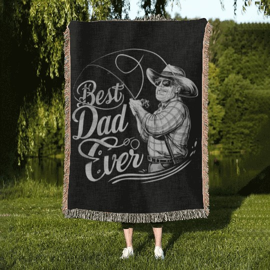 Fishing Dad Best Dad Ever Te Woven Blankets