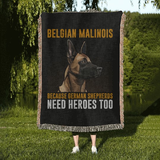 BELGIAN MALINOIS GERMAN SHEPHERDS NEED HEROS TOO Woven Blankets