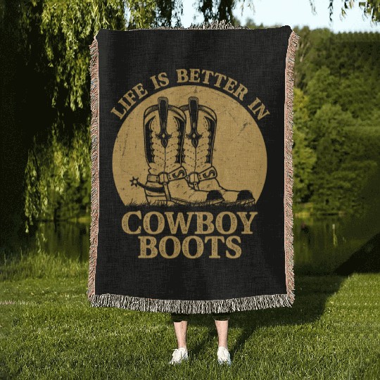 Life is Better in Cowboy Boots Western Country Mus Woven Blankets