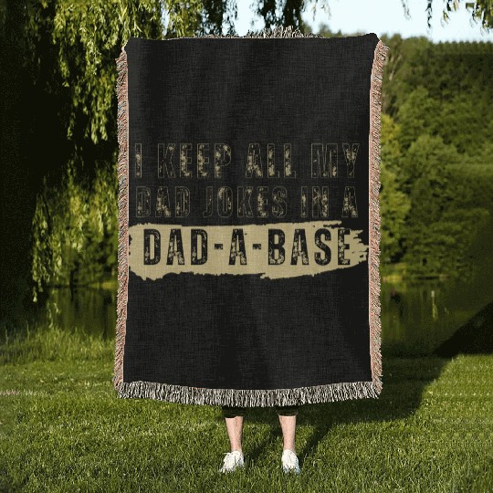 Funny dad jokes from son or daughter fathers day Woven Blankets