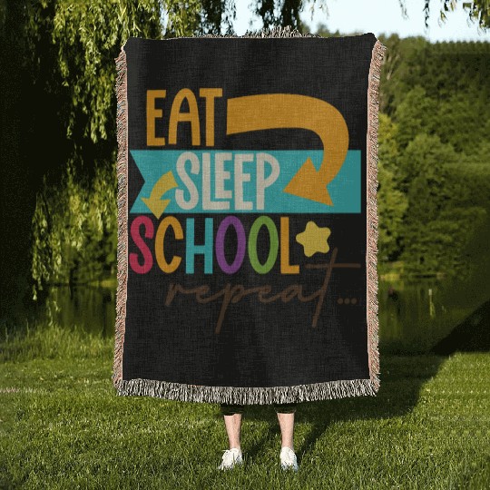 Eat Sleep School Repeat Teacher Student Woven Blankets