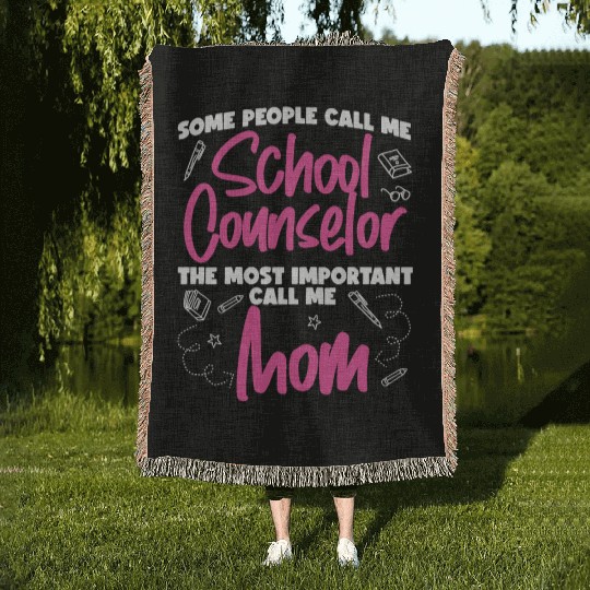 School Counselor Mom Some People Woven Blankets