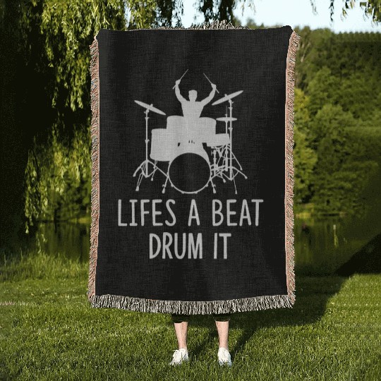 Drummer Woven Blankets Life s a Beat Drum It