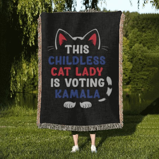 Funny This Childless Cat Lady Is Voting Kamala Woven Blankets