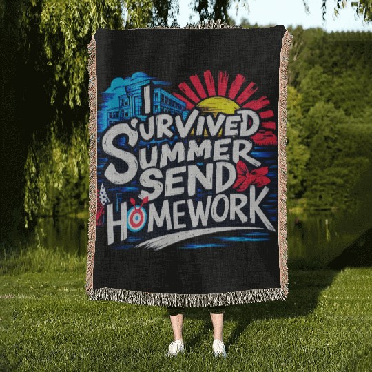I survived summer send homework, back to school Woven Blankets
