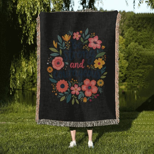 Be Strong and Courageous Christian Quote Flower Woven Blankets