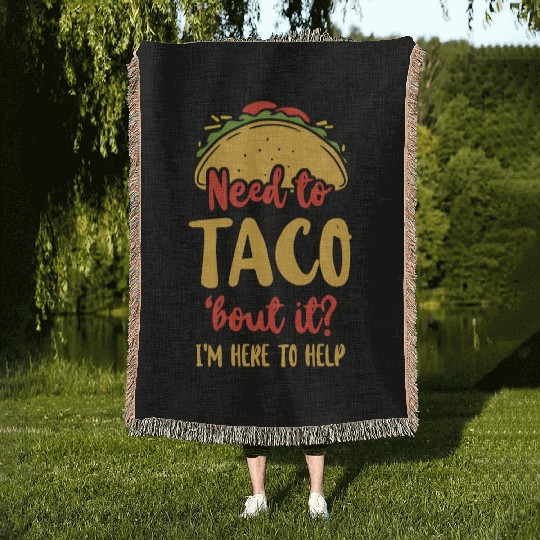 School Counselor Taco Pun Need To Woven Blankets