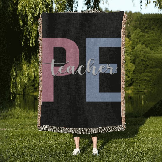 PE Teacher Physical Education Teacher Woven Blankets