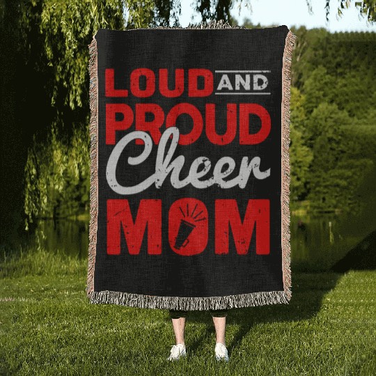 Loud & Proud Cheer Mom Cheerleading Mother's Day Woven Blankets