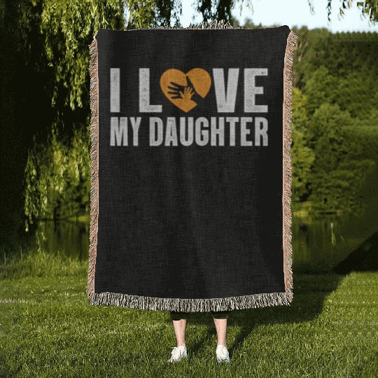 I Love My Daughter to Dad Funny Father's Day Daddy Woven Blankets