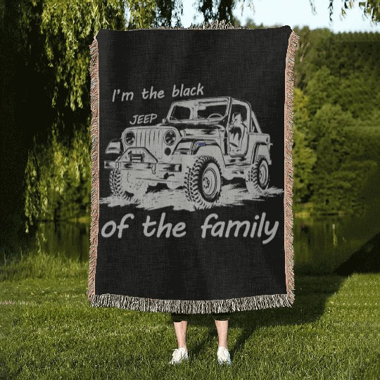 I'm the black jeep of the family Woven Blankets
