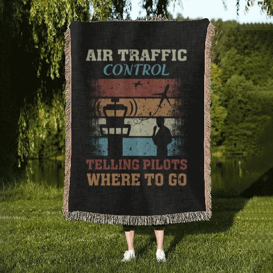 Funny Air Traffic Control Telling Pilots Where to Woven Blankets