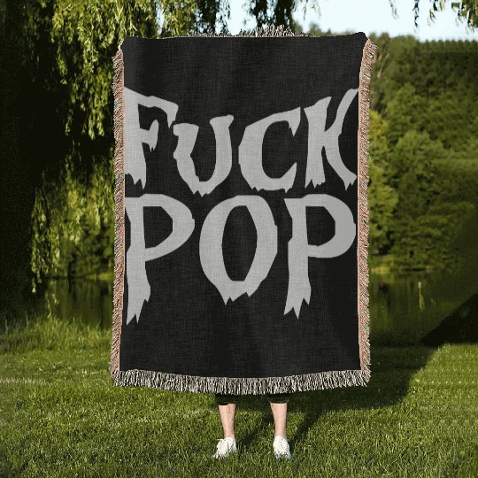 Fuck pop charts music heavy metal hard rock love Woven Blankets
