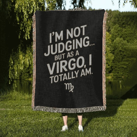 I'm Not Judging... Funny Virgo Quote Woven Blankets