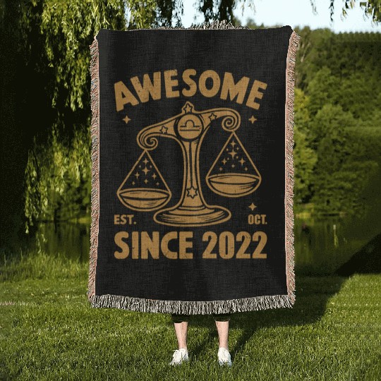 Awesome Since 2022 Libra Zodiac Birthday October Woven Blankets