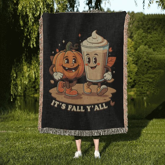 It's Fall Y'all Funny Pumpkin Spice Latte Woven Blankets