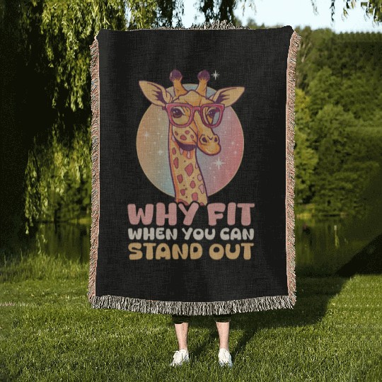Giraffe Why Fit In When You Can Stand Out? Woven Blankets