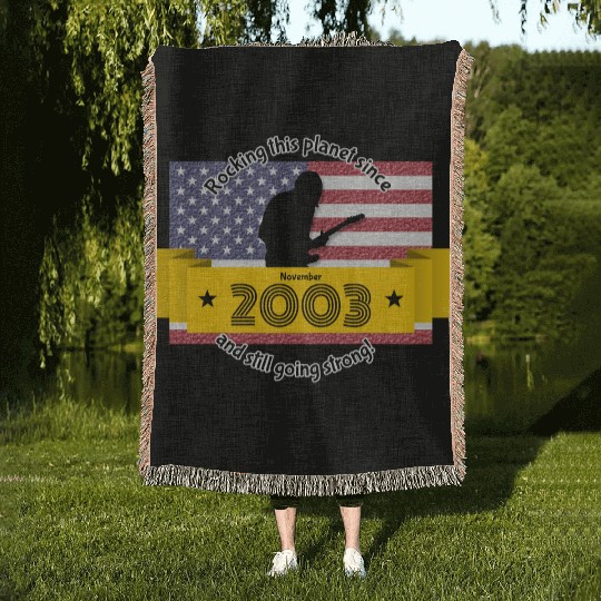 21st birthday Rocking this planet since 11/2003 Woven Blankets