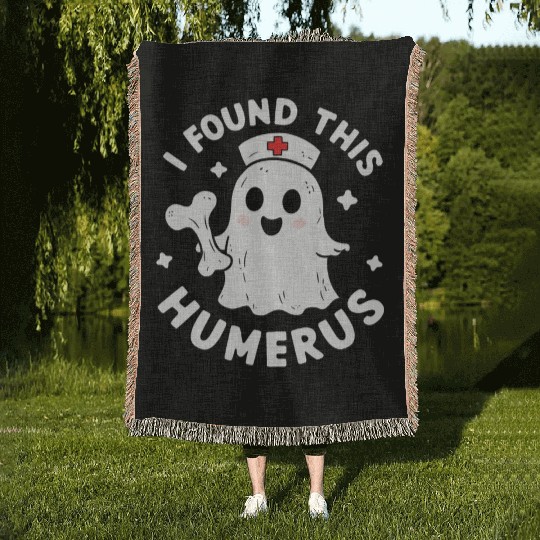 I Found This Humerus Funny Halloween For Nurses Woven Blankets