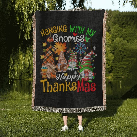 Hanging With My Gnomies Happy Thanksmas Gnomes Woven Blankets