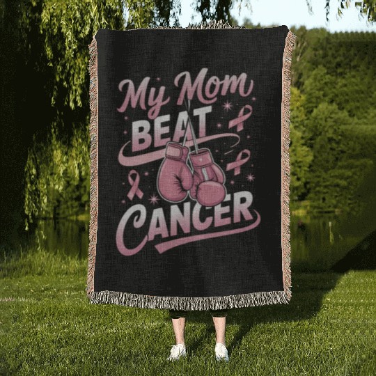 My Mom Beat Cancer Breast Cancer Awareness Woven Blankets