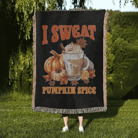 I Sweat Pumpkin Spice 2 Woven Blankets