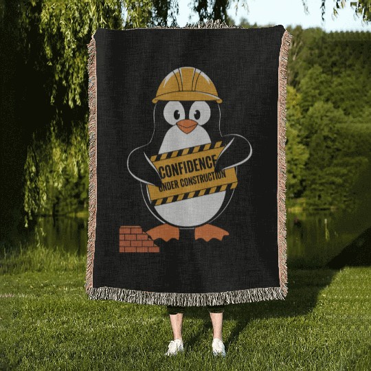Self-Confidence Under Construction Penguin Humor Woven Blankets