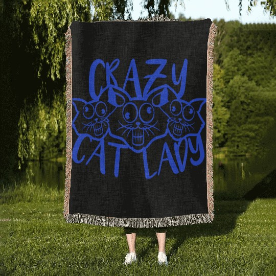 Crazy Cat Lady Text Love Saying Quote Weird Woman Woven Blankets