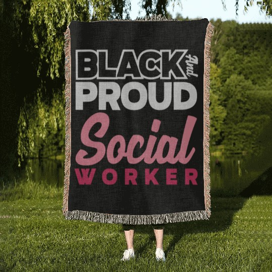 Black And Proud Social Worker Woven Blankets