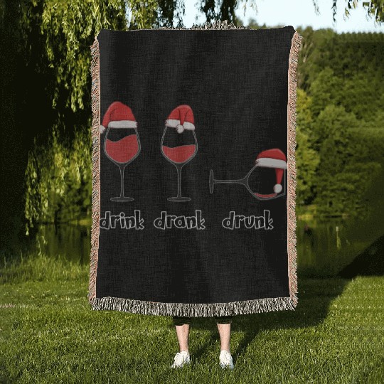 Drink, drank, drunk Woven Blankets
