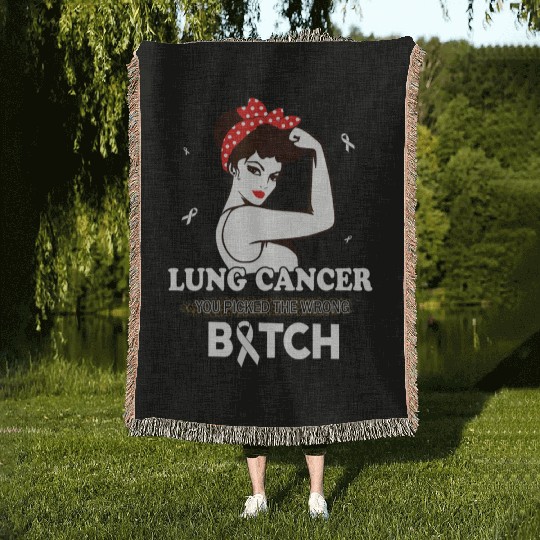 Lung Cancer You Picked The Wrong Bitch Funny Gifts Woven Blankets