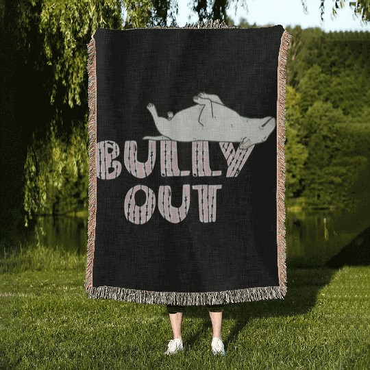 Bully out Woven Blankets