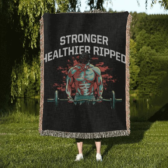 Stronger Healthier Ripped Funny Workout Humor Gym Woven Blankets
