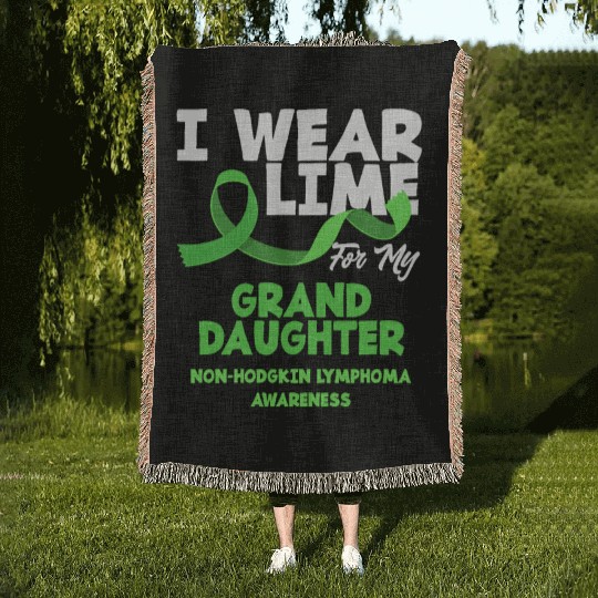 Non-Hodgkin Lymphoma Awareness Lime Granddaughter Woven Blankets