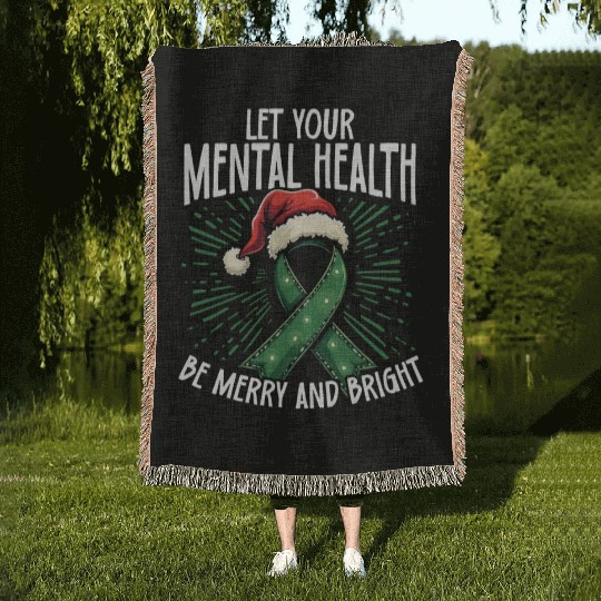 Let Your Mental Health Be Merry and Bright Holiday Woven Blankets
