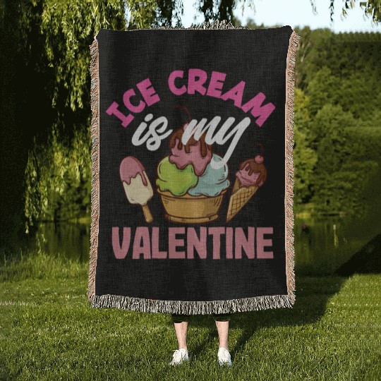Ice Cream Lover Is My Valentine Woven Blankets