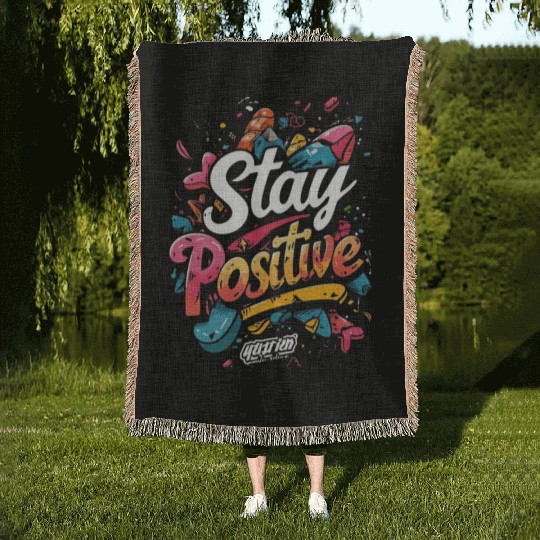 stay positive Woven Blankets